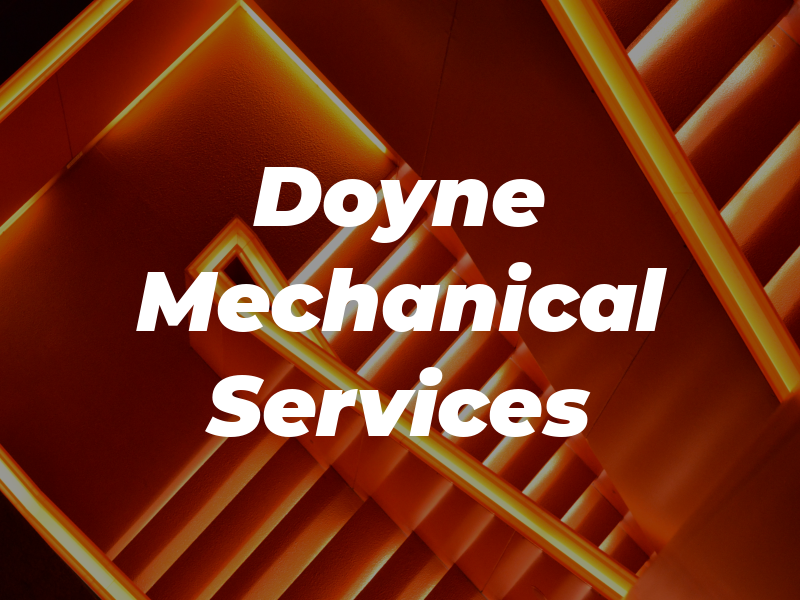 Doyne Mechanical Services LTD
