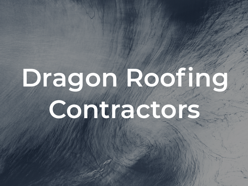 Dragon Roofing Contractors Ltd