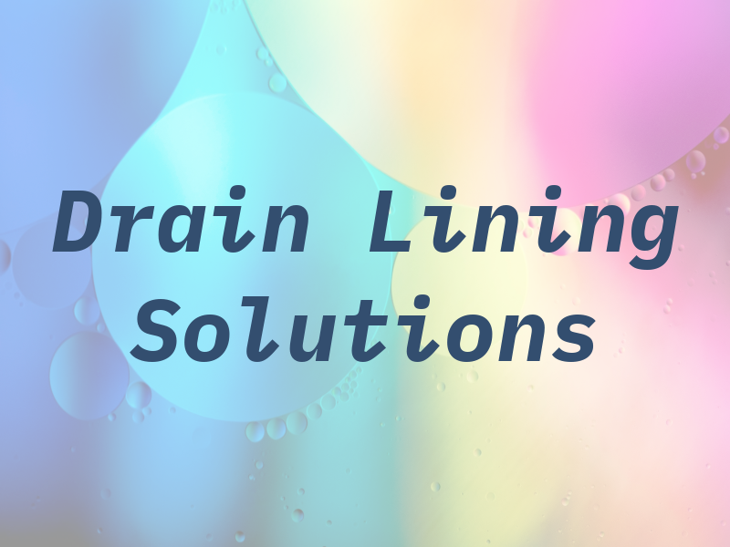 Drain Lining Solutions Ltd
