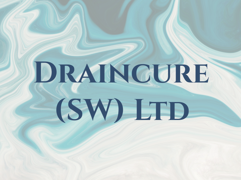 Draincure (SW) Ltd