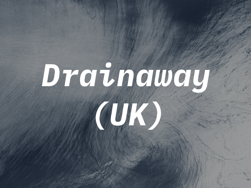 Drainaway (UK)