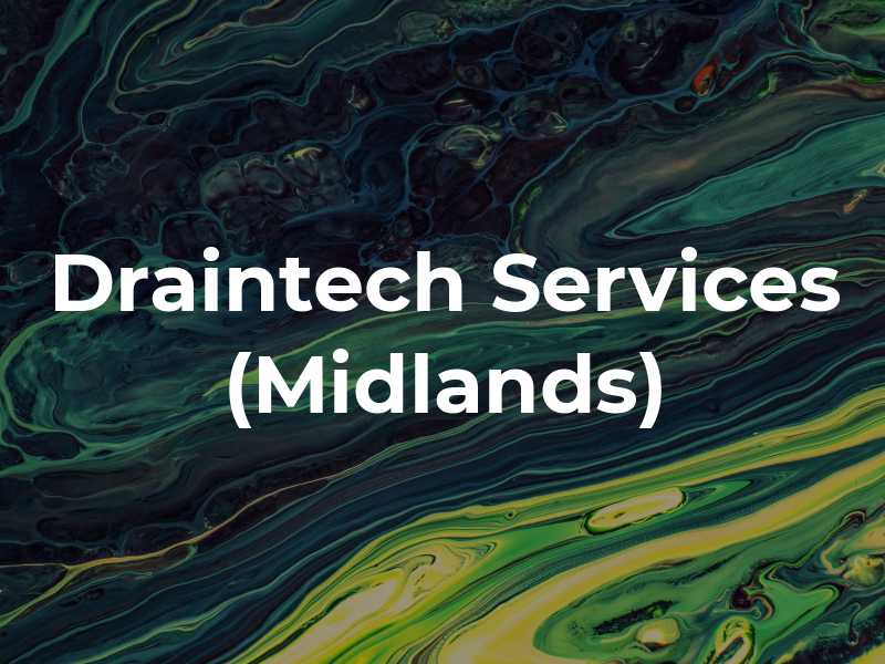 Draintech Services (Midlands) LTD