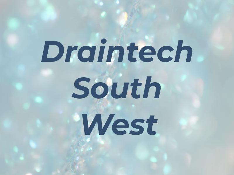 Draintech South West