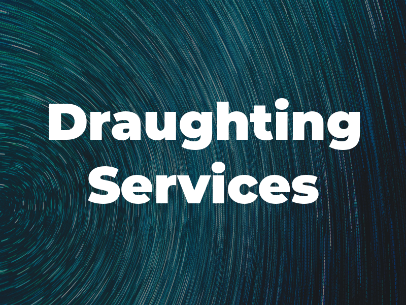 Draughting Services