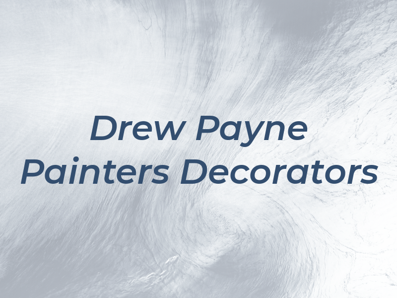 Drew Payne Painters & Decorators