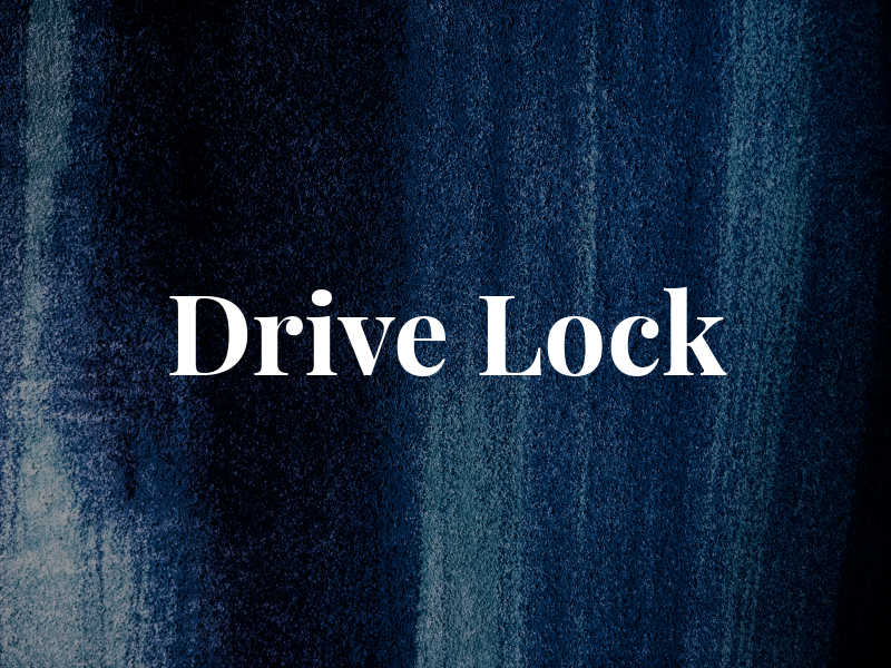 Drive Lock