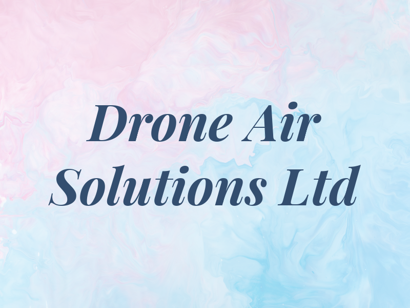 Drone Air Solutions Ltd