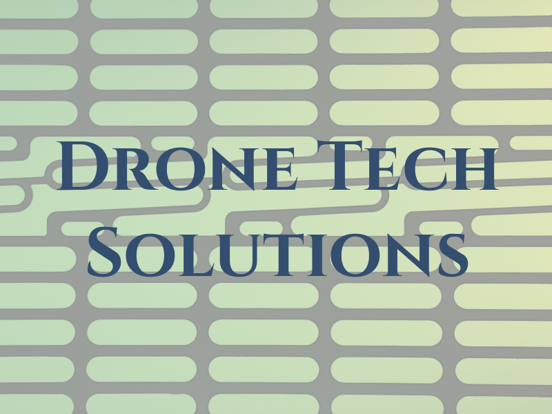 Drone Tech Solutions