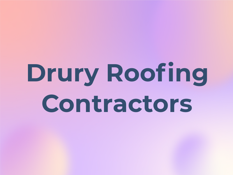 Drury Roofing Contractors
