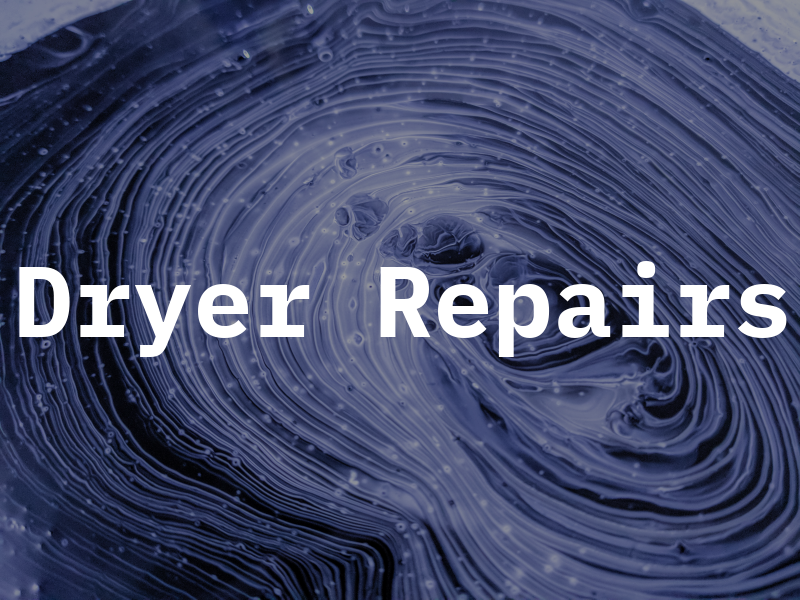 Dryer Repairs