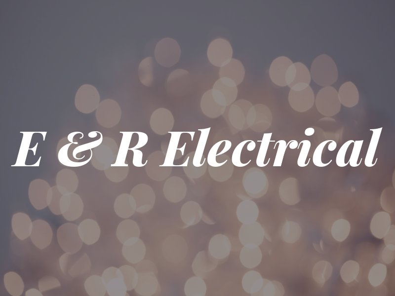 E & R Electrical