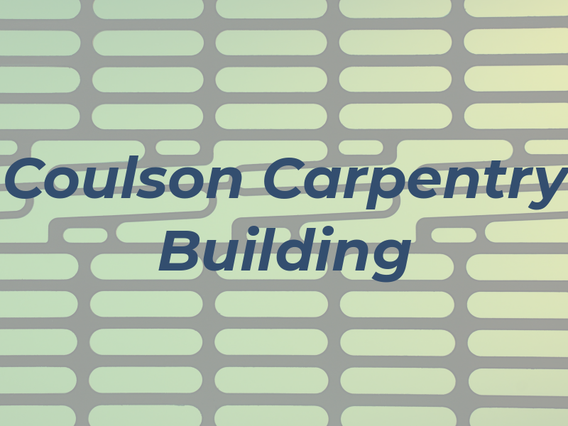 E Coulson Carpentry & Building Ltd