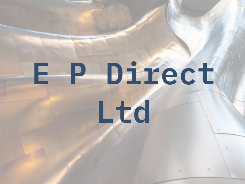 E P Direct Ltd