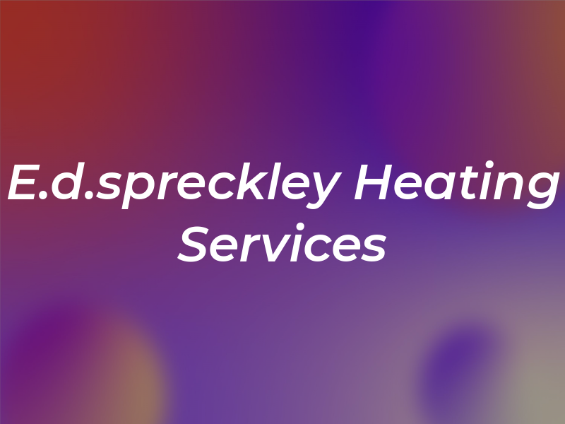 E.d.spreckley Heating Services