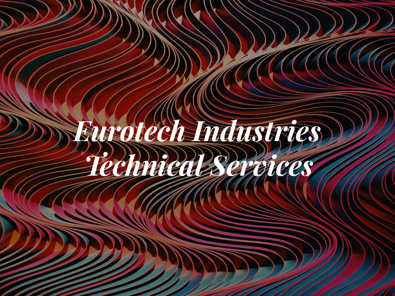 Eurotech Industries Technical Services Ltd