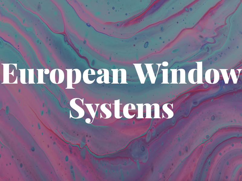 European Window Systems Ltd