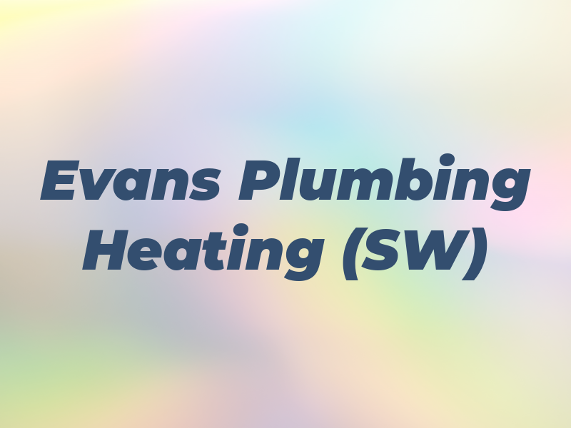 Evans Plumbing & Heating (SW) Ltd