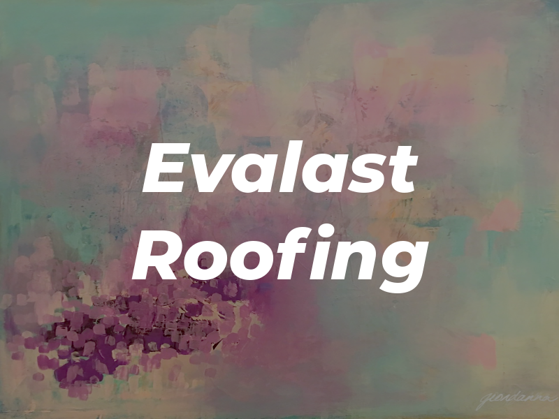 Evalast Roofing