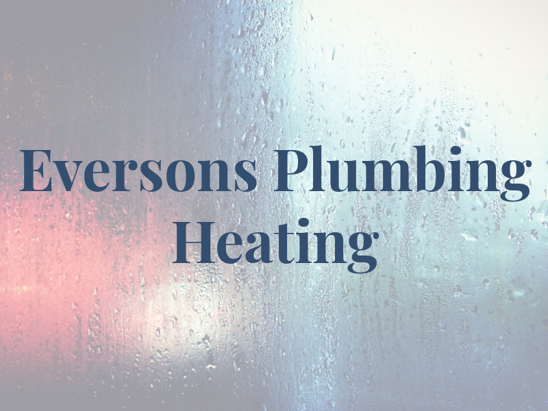 Eversons Plumbing & Heating