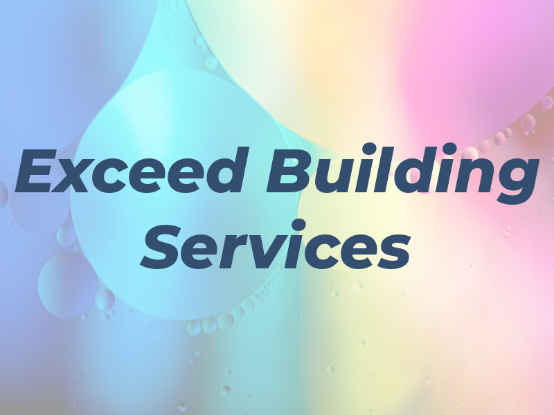 Exceed Building Services Ltd
