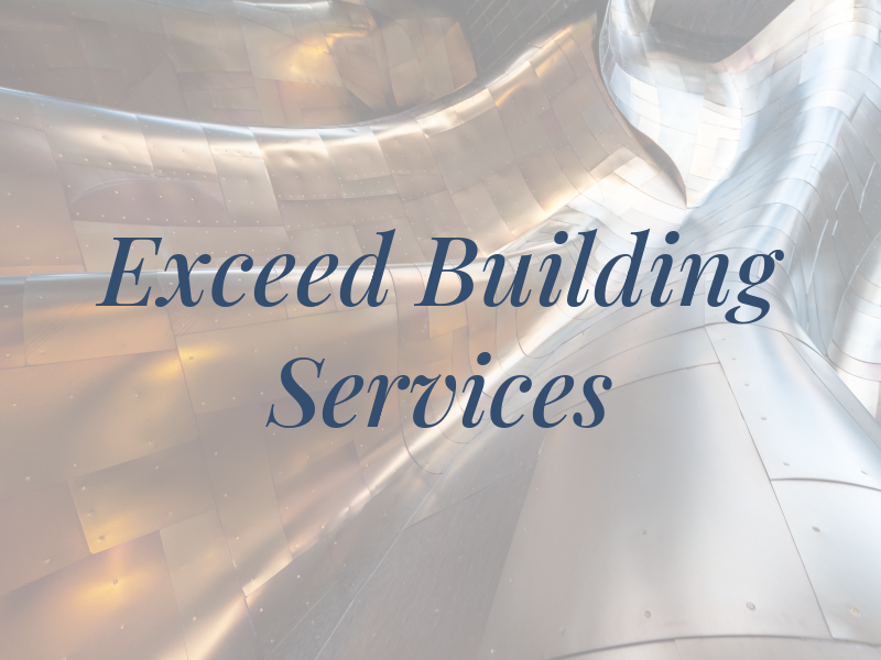 Exceed Building Services Ltd