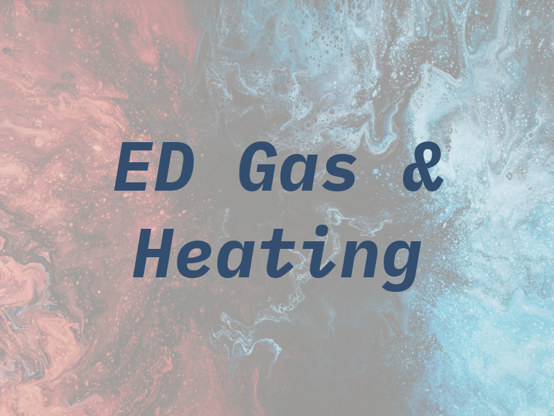 ED Gas & Heating