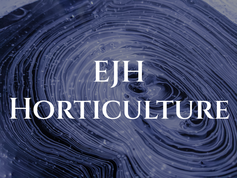 EJH Horticulture