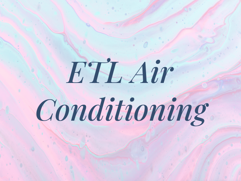 ETL Air Conditioning