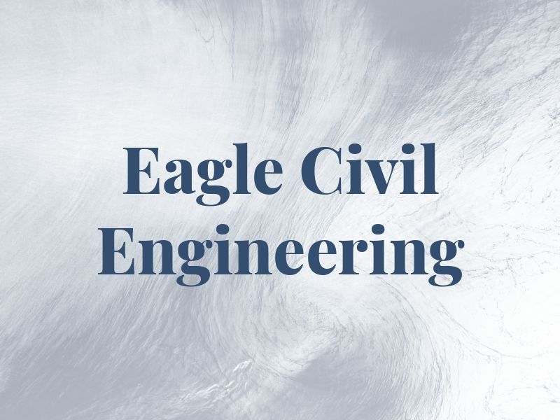 Eagle Civil Engineering Ltd