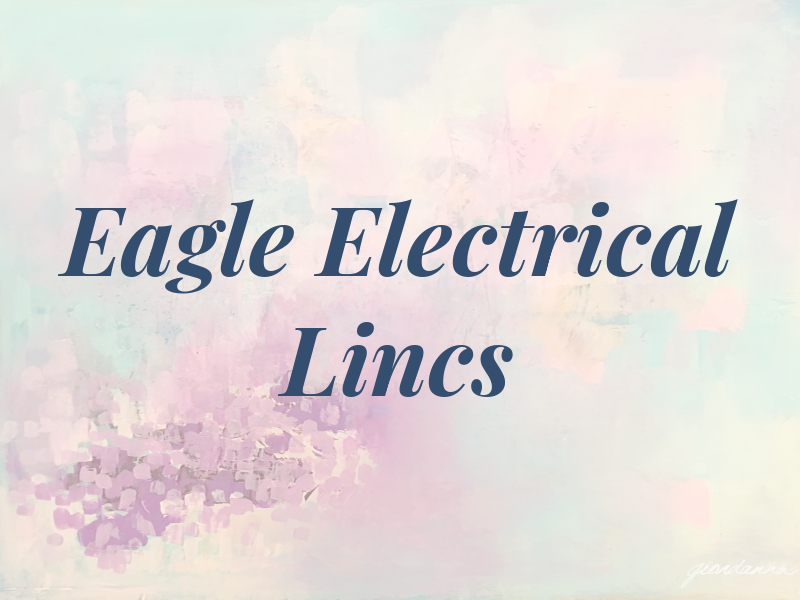Eagle Electrical Lincs Ltd