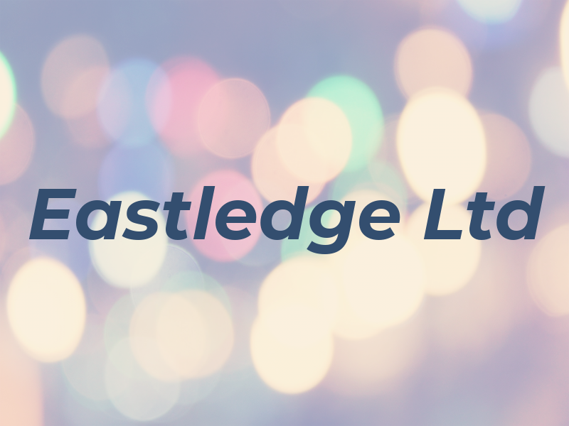Eastledge Ltd
