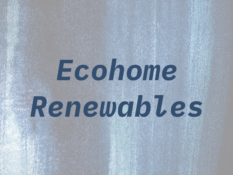Ecohome Renewables