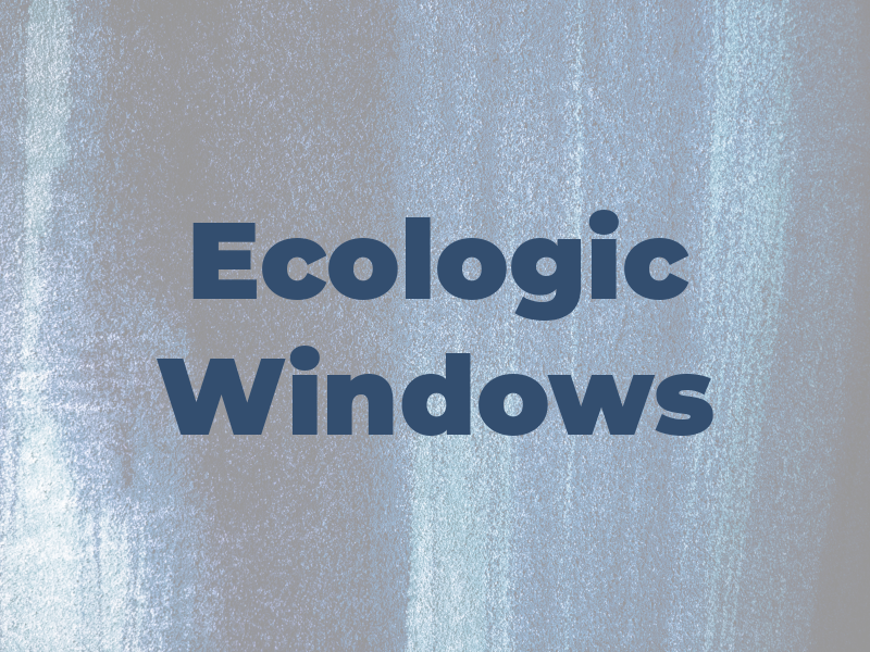 Ecologic Windows