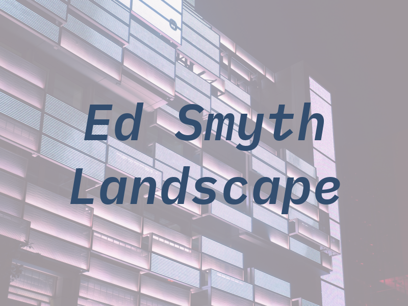 Ed Smyth Landscape