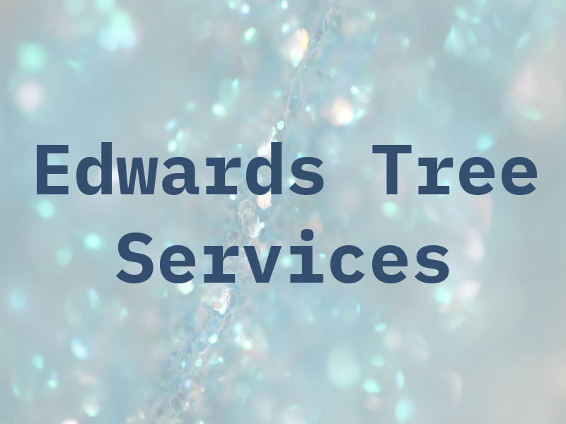 Edwards Tree Services Ltd