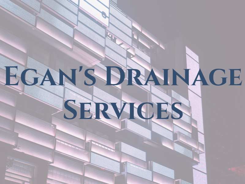 Egan's Drainage Services Ltd