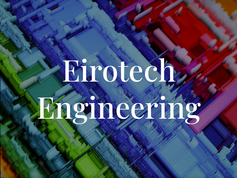 Eirotech Engineering