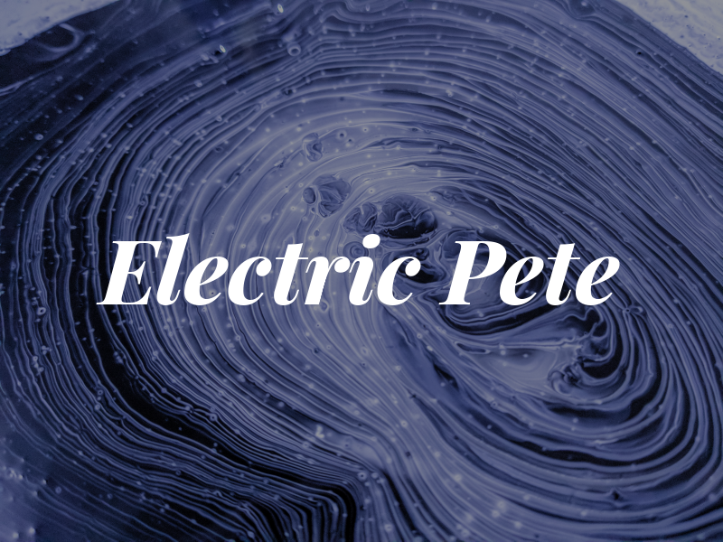 Electric Pete