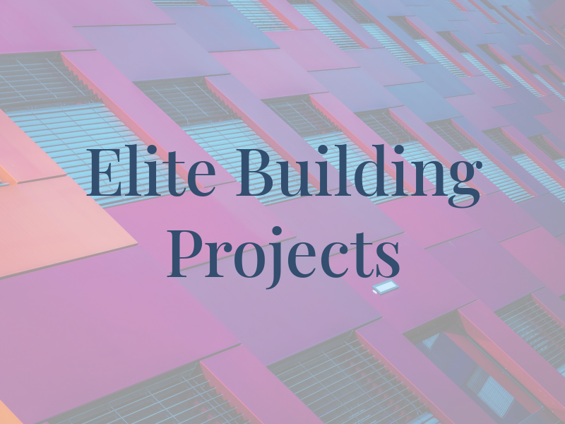 Elite Building Projects Ltd
