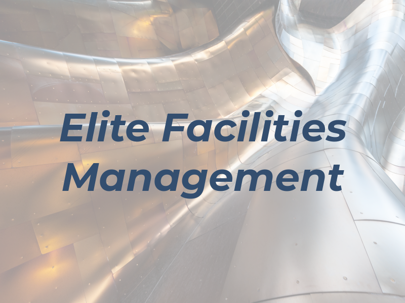 Elite FM Facilities Management