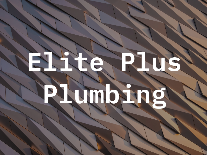 Elite Plus Plumbing