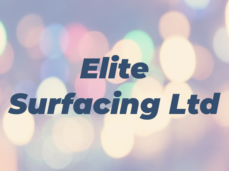Elite Surfacing Ltd