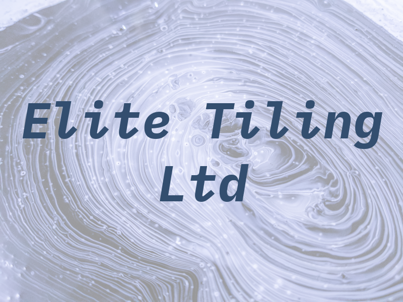 Elite Tiling Ltd