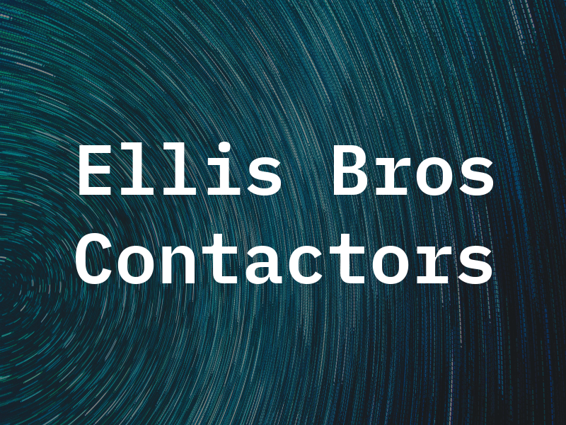 Ellis Bros Contactors Ltd