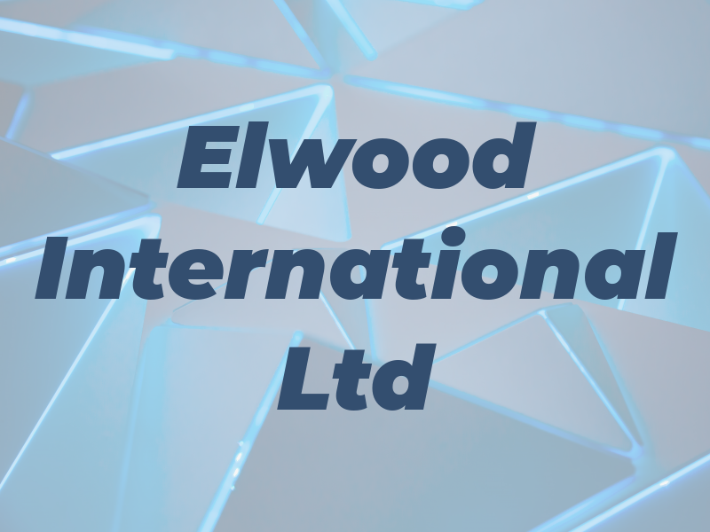 Elwood International Ltd