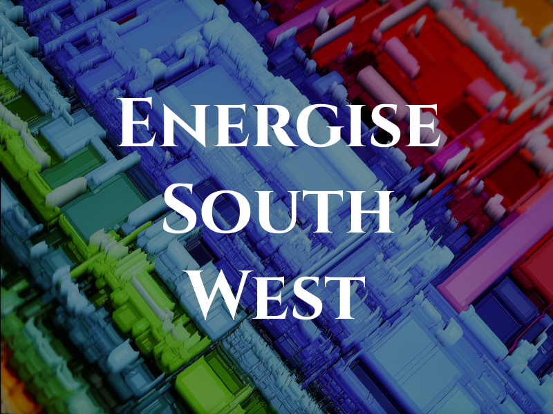 Energise South West