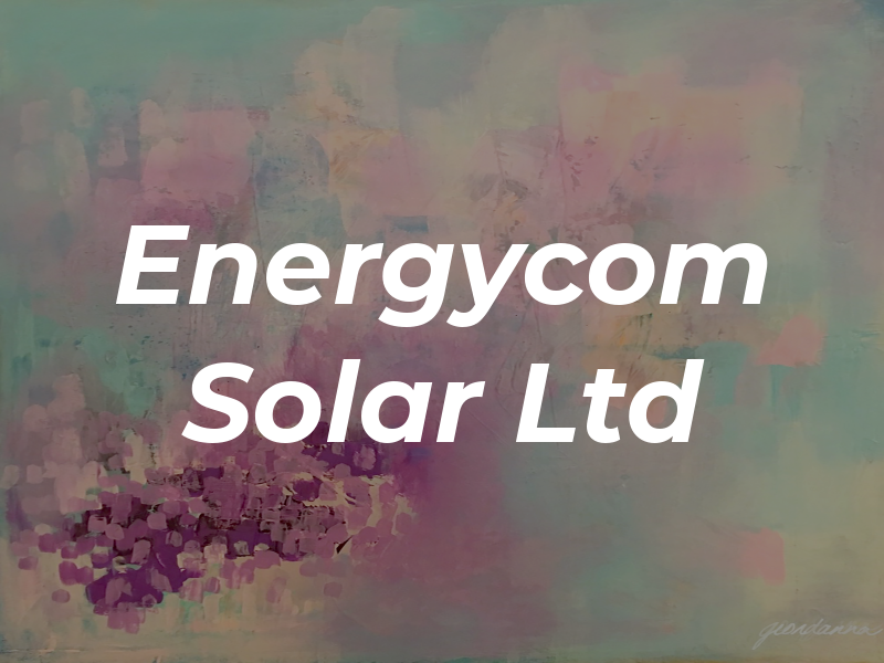 Energycom Solar Ltd
