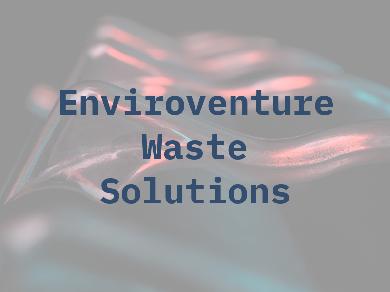 Enviroventure Waste Solutions