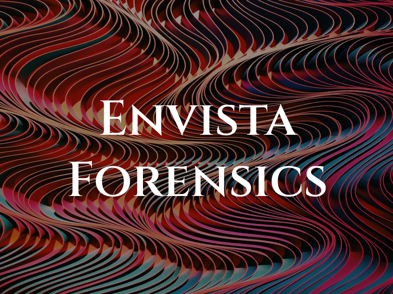 Envista Forensics