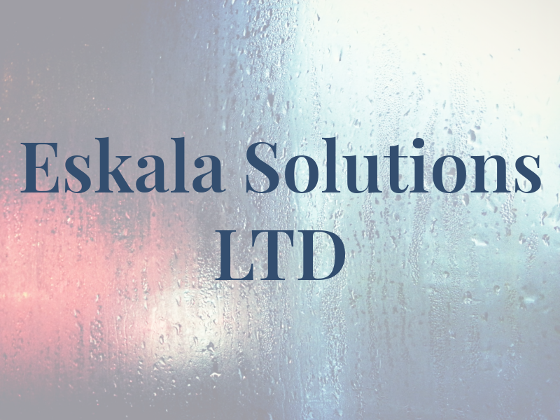 Eskala Solutions LTD